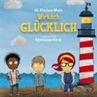 M Florian Walz, M. Florian Walz, Walz  M. Florian - Wirklich glücklich