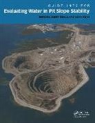 Geoff Read Beale, Geoff Beale, John Read - Guidelines for Evaluating Water in Pit Slope Stability