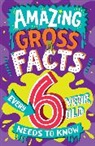 Caroline Rowlands, Steve James - Amazing Facts Every Kid Needs to Know