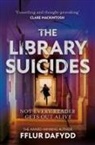 Fflur Dafydd, Dafydd Fflur - The Library Suicides