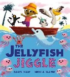 Caryl Hart, Hart Caryl, Nicola Slater, Slater Nicola - The Jellyfish Jiggle