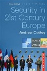 Andrew Cottey, Cottey Andrew - Security in 21st Century Europe