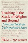 Russell T Mccutcheon, Russell T. Mccutcheon - Teaching in the Study of Religion and Beyond