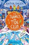 Katya Balen, Rachael Dean - The Thames and Tide Club: Squid Invasion