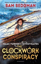 Sam Sedgman - The Clockwork Conspiracy