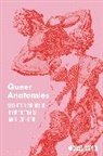 Michael Sappol, Sappol Michael - Queer Anatomies