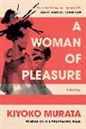 Juliet Winters Carpenter, Kiyoko Murata, Juliet Winters Carpenter - A Woman of Pleasure