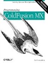 Rob Brooks-Bilson, Rob Brooks–bilson, Rob Brooks-Bilson - Programming ColdFusion MX