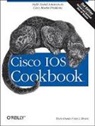 Ian Brown, Kevin Dooley, Dooley Kevin - Cisco IOS Cookbook
