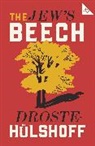 Annette Von Droste-Hulshoff, Annette von Droste Hulshoff - The Jew's Beech