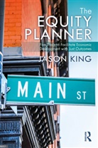 Jason King, Jason (Moore Institute King, King Jason - Equity Planner