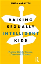 Anisa Varasteh - Raising Sexually Intelligent Kids