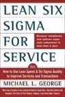 Michael George - Lean Six Sigma for Service (PB)