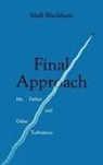 Mark Blackburn - Final Approach