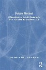 Nick Barter, Nick (Griffith University Barter, Barter Nick, Christopher Fleming, Christopher (Griffith University Fleming, Fleming Christopher - Future Normal