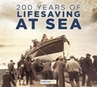 Mirrorpix, Reach Publishing Services Limited - 200 Years of Lifesaving at Sea