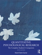David Clark- Carter, David Clark-Carter, David (University of Staffordshire) Clark-Carter, Clark-Carter David - Quantitative Psychological Research