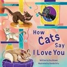 Guy Brown, Davide Ortu - How Cats Say I Love You