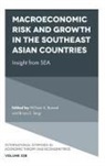 William A. Barnett, William A. (University of Kansas Barnett, Bruno S. Sergi, Bruno S. (Harvard University Sergi - Macroeconomic Risk and Growth in the Southeast Asian Countries