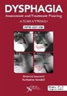 Dysphagia Assessment and Treatment Planning