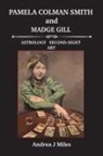 Andrea J Miles - Pamela Colman Smith anbd Madge Gill