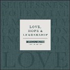 Gary Burnison, Gary (Ceo Burnison, Burnison Gary - Love, Hope and Leadership