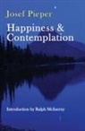 Josef Pieper - Happiness and Contemplation
