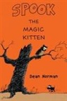 Dean Norman - Spook the Magic Kitten
