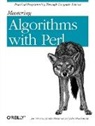 Jon Orwant; Jarkko Hietaniemi; Jon Macdo, j hietaniemi Orwant, Jon Orwant - Mastering algorithms with perl