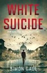 Simon Gaul, Gaul Simon - White Suicide