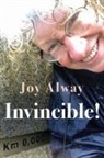 Joy Alway - Invincible!
