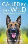 Conraad de Rosner, Conraad de Rosner, Elaine Bell, Graham Spence - Called by the Wild