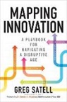 Greg Satell - Mapping Innovation (PB)
