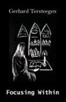 Gerhard Tersteegen, Portaïtissa Convent - Focusing Within