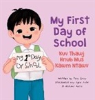 Tory Envy - My First Day of School - Kuv Thawj Hnub Mus Kawm Ntawv