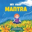 Bev Moncrief - My First Mantra