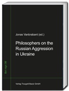 Jonas Vanbrabant, Jonas Vanbrabant - Philosophers on the Russian Aggression in Ukraine