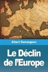Albert Demangeon - Le Déclin de l'Europe