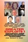 Kathryn Kuhlman, John G. Lake, Ambassador Monday O. Ogbe - Greater Exploits - 1 - Con