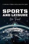 Kelli Tempest - Sports and Leisure-A Celebration of Athletics and Recreation in the Capitals