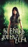 V. M. Sang - Sueños de una Joven Elfa