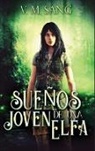 V. M. Sang - Sueños de una Joven Elfa