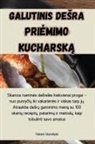 Vakar¿ Stanaityt¿ - Galutinis De¿ra Pri¿mimo kucharsk¿