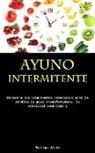Rodrigo Alves - Ayuno Intermitente