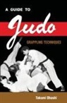 Takumi Ohashi - A Guide to Judo Grappling Techniques