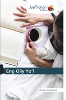 Shirinjon Kuranboyeva - Eng Oliy Yo'l