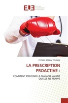 CYPRIEN BOREAL TCHINDA - LA PRESCRIPTION PROACTIVE :