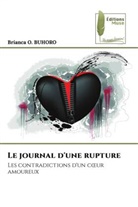 Brianca O. Buhoro - Le journal d'une rupture