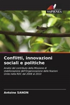 Antoine Sanon - Conflitti, innovazioni sociali e politiche