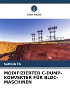 Sathish Ch - MODIFIZIERTER C-DUMP-KONVERTER FÜR BLDC-MASCHINEN